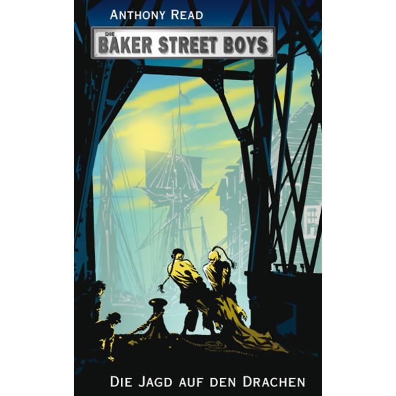 Die Baker Street Boys - Die Jagd auf den Drachen von Freies Geistesleben