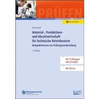 Material-, Produktions- und Absatzwirtschaft für Technische Betriebswirte von Nwb Verlag