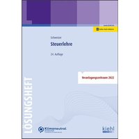 Schweizer, R: Steuerlehre - Lösungsheft von Nwb Verlag