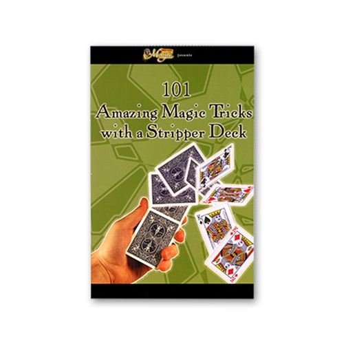 101 Amazing Magic Tricks mit einem Stripper Deck von Royal Magic - Buch 101 Amazing Magic Tricks mit einem Stripper Deck von Royal Magic - Buch von Fun, Inc.