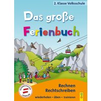 Jarausch, S: Das große Ferienbuch - 2. Klasse Volksschule von G&G Verlag, Kinder- und Jugendbuch