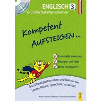 Kompetent Aufsteigen Englisch 3 - Grundfertigkeit von G&G Verlag, Kinder- und Jugendbuch