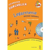 Legasthenie leichter meistern - 1. Klasse Volksschule von G&G Verlag, Kinder- und Jugendbuch