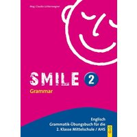 Smile 2  - Englisch Übungsbuch. Für II. Klasse AHS / HS,  Band 2 von G&G Verlag, Kinder- und Jugendbuch