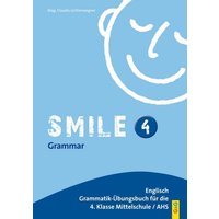 Smile 4 - Englisch Übungsbuch. Für IV. Klasse AHS / HS,  Band 4 von G&G Verlag, Kinder- und Jugendbuch