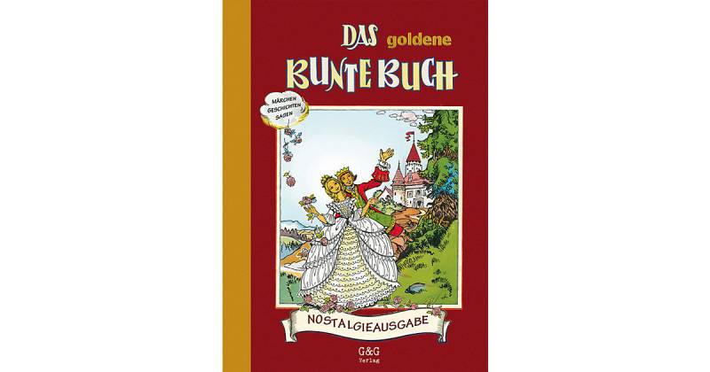 Buch - Das goldene bunte Buch, Nostalgieausgabe von G & G Verlagsgesellschaft