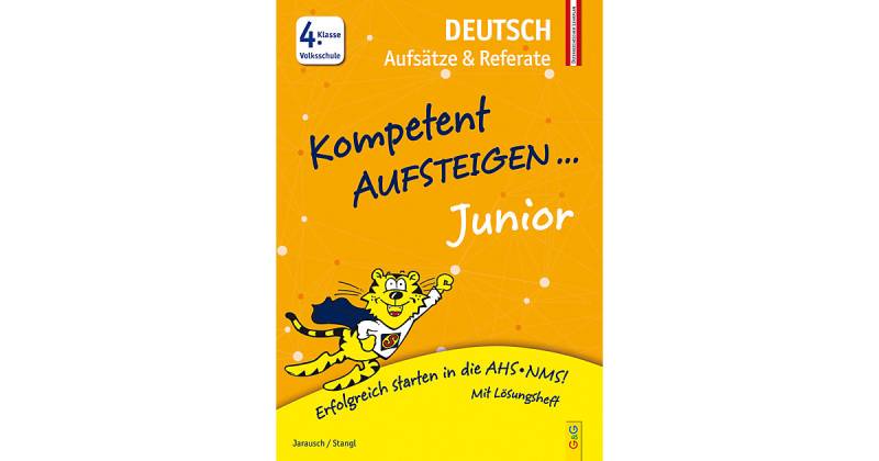 Buch - Kompetent Aufsteigen Junior Deutsch - Aufsätze und Referate 4. Klasse Volksschule von G & G Verlagsgesellschaft