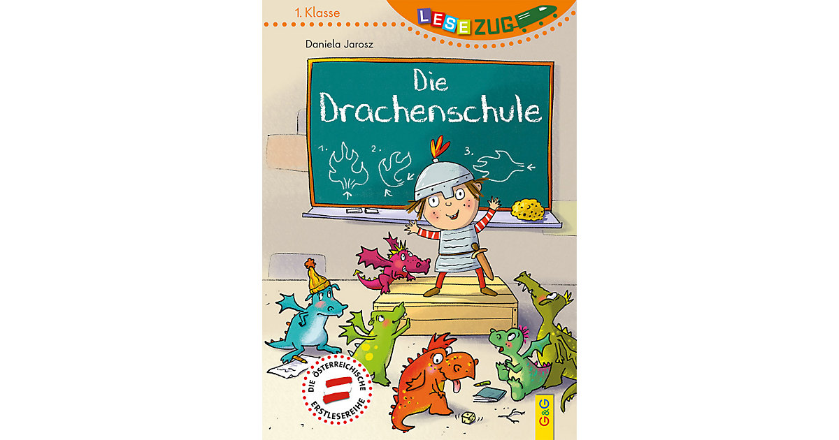 Buch - LESEZUG/1. Klasse: Die Drachenschule (AT) von G & G Verlagsgesellschaft
