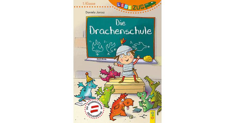 Buch - LESEZUG/1. Klasse: Die Drachenschule (AT) von G & G Verlagsgesellschaft
