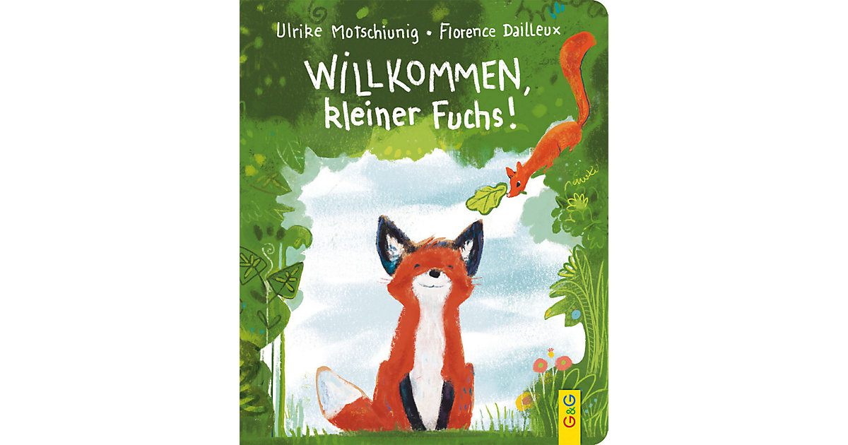 Buch - Willkommen, kleiner Fuchs! von G & G Verlagsgesellschaft