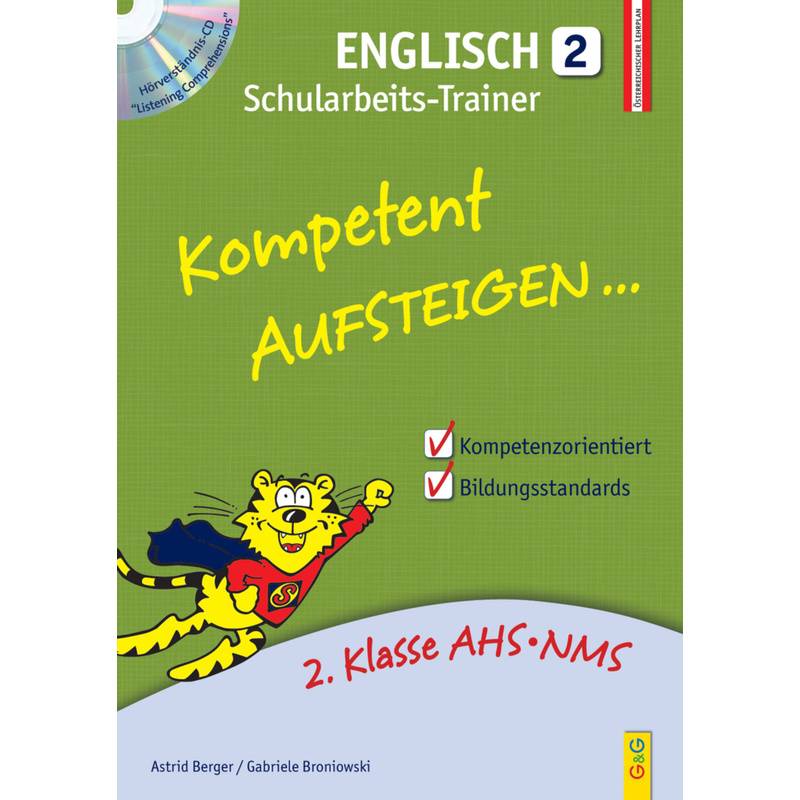Kompetent Aufsteigen... Englisch, Schularbeits-Trainer, m. Audio-CD.Tl.2 von G & G Verlagsgesellschaft