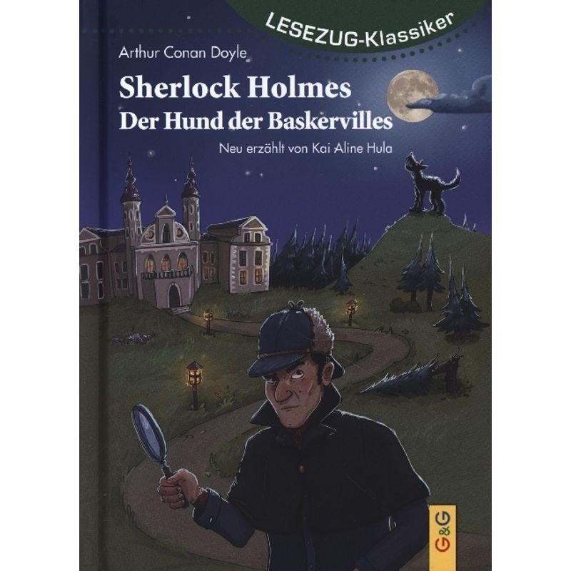 LESEZUG/Klassiker: Sherlock Holmes - Der Hund der Baskervilles von G & G Verlagsgesellschaft