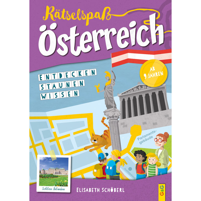 Rätselspaß Österreich - 4. Klasse Volksschule von G & G Verlagsgesellschaft