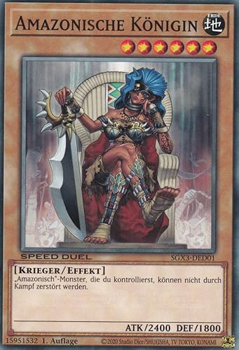 Amazonische Königin Common SGX3-DED01 - Speed Duel GX: Duelists of Shadows - mit GamersHeaven Cardboard Guard von GAMERSHEAVEN