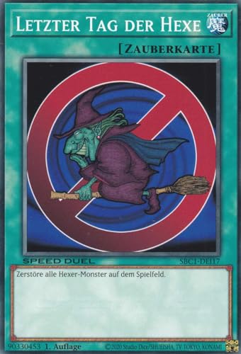 Letzter Tag der Hexe Common SBC1-DEI17 - Streets of Battle City Karte - mit GamersHeaven Cardboard Guard von GAMERSHEAVEN