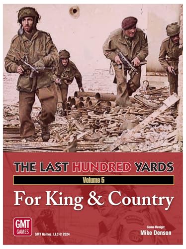 GMT Games The Last Hundred Yards Vol. 5: for King & Country, Erweiterungs-Brettspiel für Erwachsene ab 18 Jahren von GMT Games