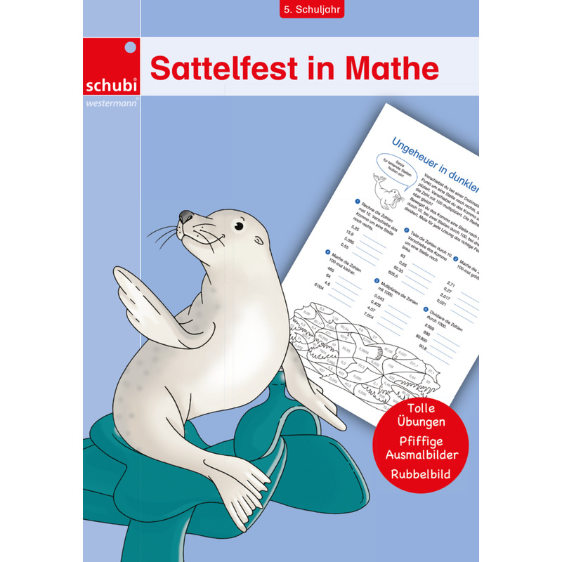 Sattelfest in Mathe, 5. Schuljahr von Schubi