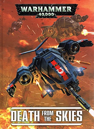 Games Workshop Death From the Skies Regelbuch - Warhammer 40.000 40k Adeptus Astartes Strategie-Spiel für 4 Spieler ab 14 Jahren von Games Workshop