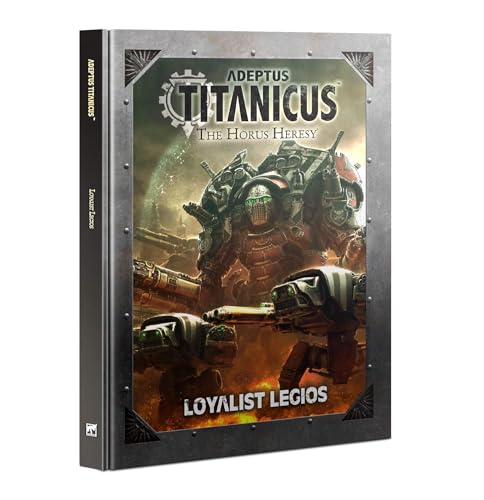 Games Workshop Adeptus Titanicus Loyalist Legios (Englisch) Warhammer von Games Workshop