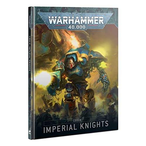 Games Workshop - Warhammer 40.000: Codex: Imperial Knights Games Workshop - Warhammer 40.000: Codex: Imperial Knights von Games Workshop