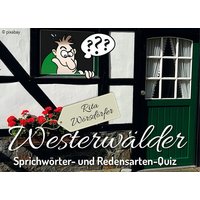 Westerwälder Sprichwörter- und Redensarten-Quiz (Spiel) von Gardez! Verlag