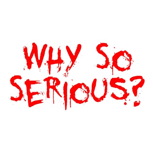 „Why So Serious“-Vinyl-Aufkleber fürs Auto | Humorvoller Helm-Aufkleber für Fahrrad, Roller, Laptop | Selbstklebende, wasserfeste Aufkleber für Auto, Fenster, Wand | Ablösbare Grafik mit lustigem Zita „Why So Serious“-Vinyl-Aufkleber fürs Auto | Humorvoller Helm-Aufkleber für Fahrrad, Roller, Laptop | Selbstklebende, wasserfeste Aufkleber für Auto, Fenster, Wand | Ablösbare Grafik mit lustigem Zita von Generic