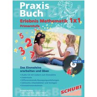 Buchner, C: Erlebnis Mathematik 1x1 Praxisbuch von Westermann Lernwelten GmbH