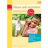 Hören und Verstehen DaZ Erster Wortschatz 3 von Westermann Lernwelten GmbH