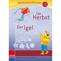 Im Herbst - Der Igel - Werkstatt von Westermann Lernwelten GmbH