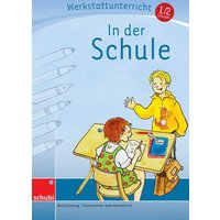 Jockweg, B: In der Schule - Werkstatt von Westermann Lernwelten GmbH