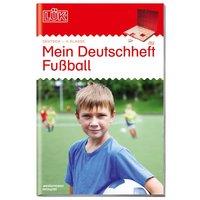 LÜK Deutschheft Fußball 4. Kl. von Georg Westermann Verlag GmbH