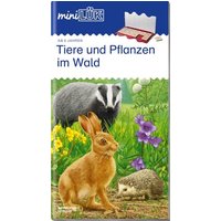 MiniLÜK - Tiere und Pflanzen im Wald von Westermann Lernwelten GmbH