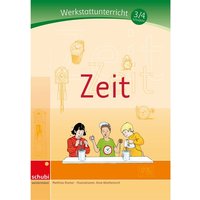 Zeit - Werkstatt 3./4. Schuljahr (AT) von Westermann Lernwelten GmbH