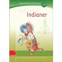Sperling, S: Werkstatt 3./4. Schuljahr Indianer von Westermann Lernwelten GmbH