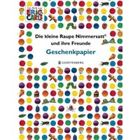 Die kleine Raupe Nimmersatt und ihre Freunde Geschenkpapier-Heft von Gerstenberg Verlag