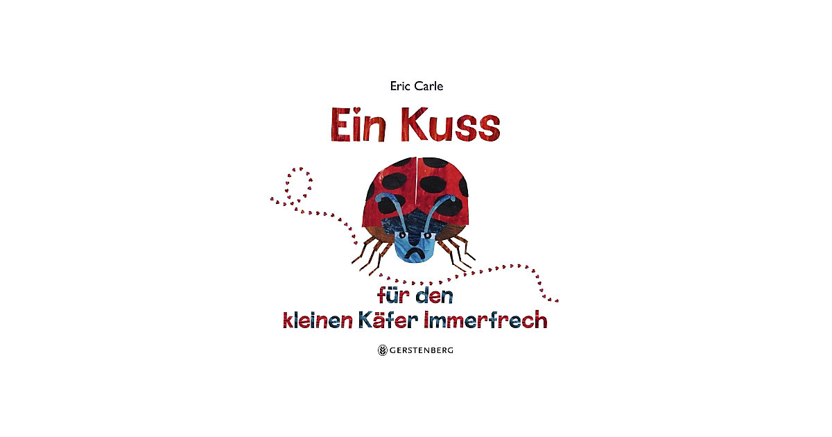Buch - Ein Kuss den kleinen Käfer Immerfrech  Kleinkinder von Gerstenberg Verlag