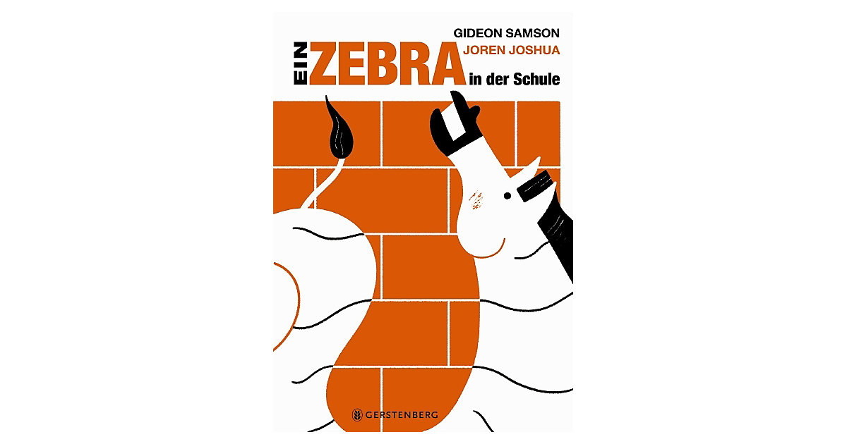 Buch - Ein Zebra in der Schule Buch - Ein Zebra in der Schule von Gerstenberg Verlag