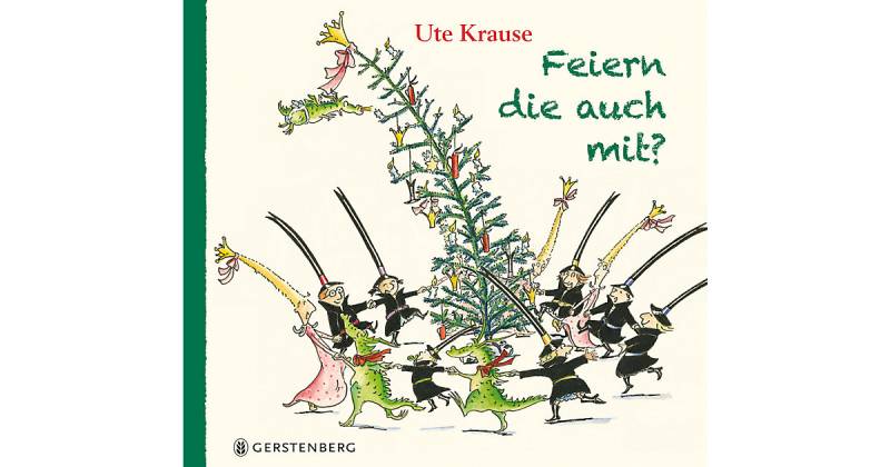Buch - Feiern die auch mit? von Gerstenberg Verlag