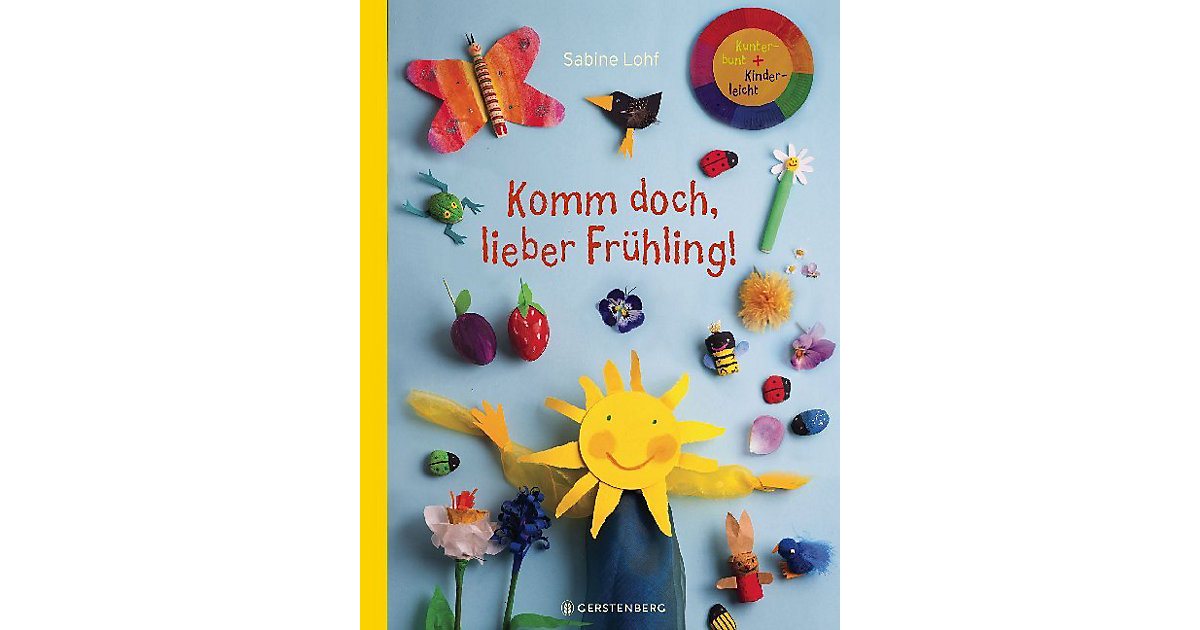 Buch - Komm doch, lieber Frühling! Buch - Komm doch, lieber Frühling! von Gerstenberg Verlag