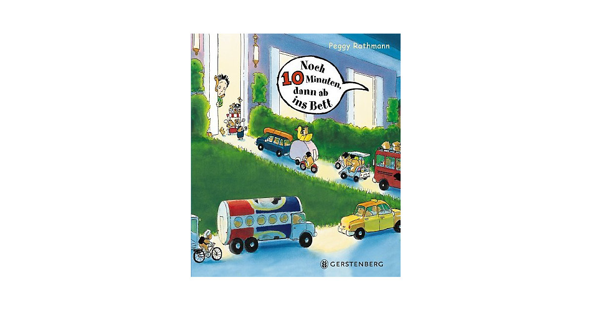 Buch - Noch 10 Minuten, dann ab ins Bett Buch - Noch 10 Minuten, dann ab ins Bett von Gerstenberg Verlag
