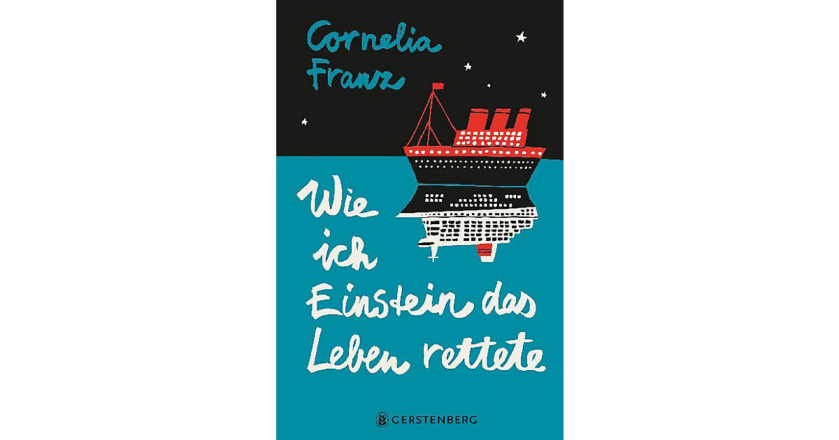 Buch - Wie ich Einstein das Leben rettete Buch - Wie ich Einstein das Leben rettete von Gerstenberg Verlag