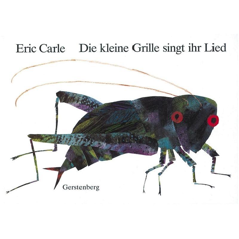 Die kleine Grille singt ihr Lied von Gerstenberg Verlag