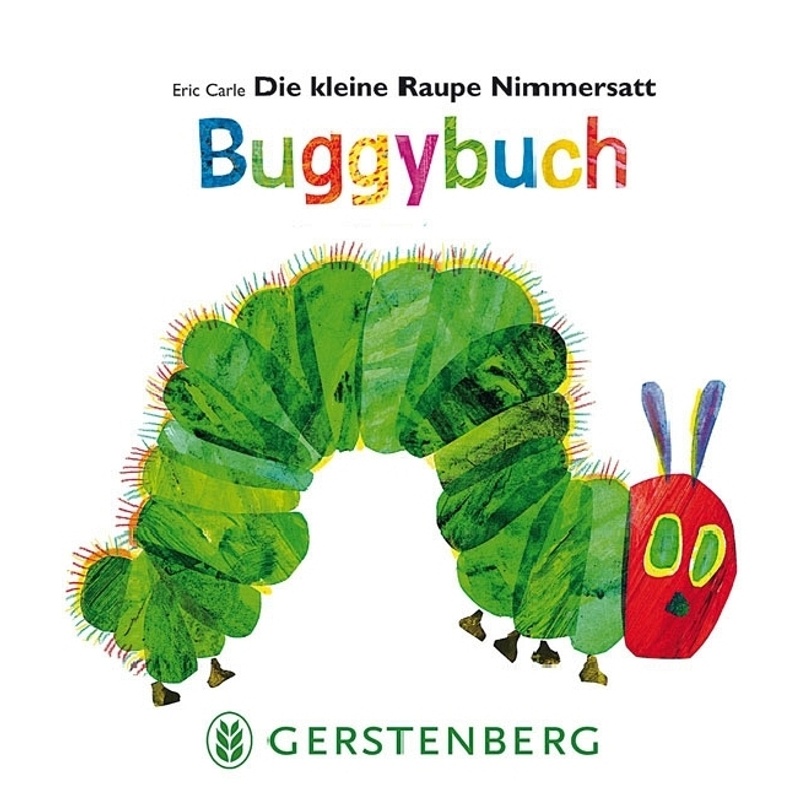 Die kleine Raupe Nimmersatt, Buggybuch von Gerstenberg Verlag