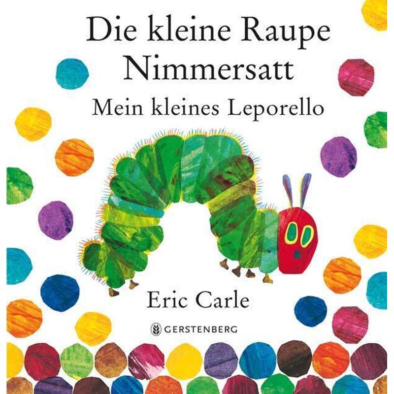 Die kleine Raupe Nimmersatt - Mein kleines Leporello von Gerstenberg Verlag