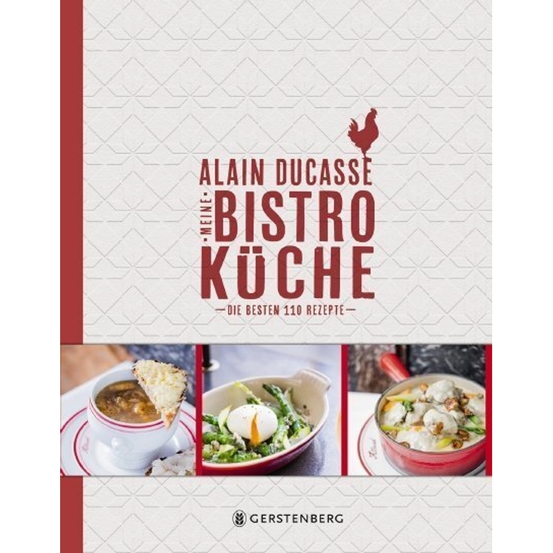Meine Bistro-Küche von Gerstenberg Verlag