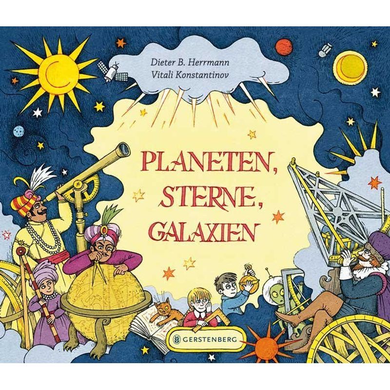 Planeten, Sterne, Galaxien von Gerstenberg Verlag