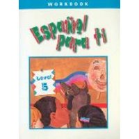 Español Para Ti Level 5, Workbook von Glencoe Secondary Long