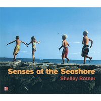 Reading Wonders Literature Big Book: Senses at the Seashore Grade K von McGraw Hill LLC