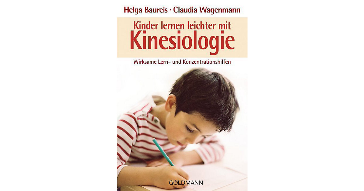 Buch - Kinder lernen leichter mit Kinesiologie Buch - Kinder lernen leichter mit Kinesiologie von Goldmann Verlag