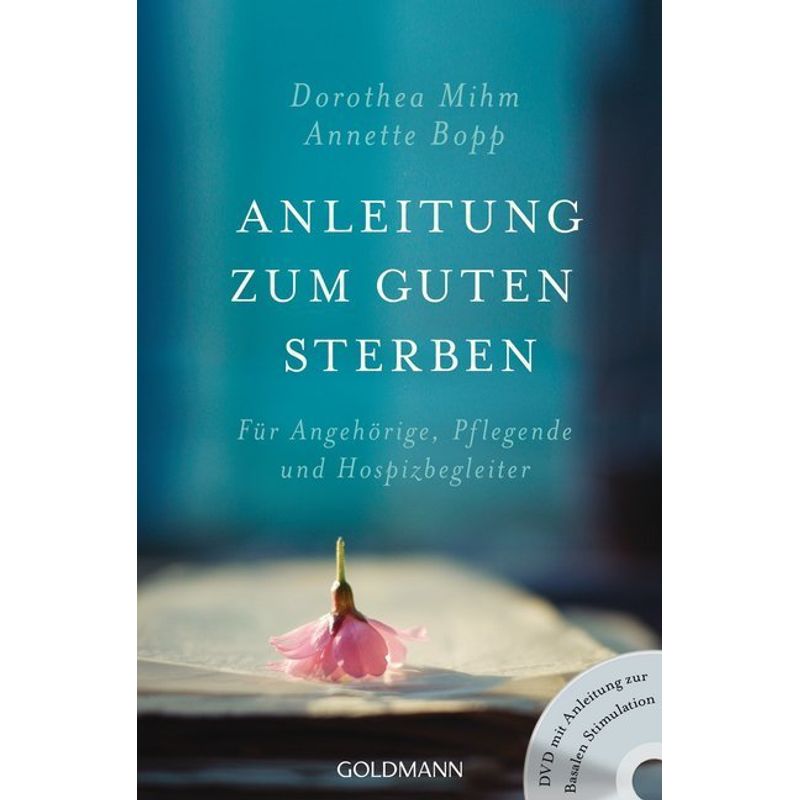 Anleitung zum guten Sterben, m. DVD von Goldmann